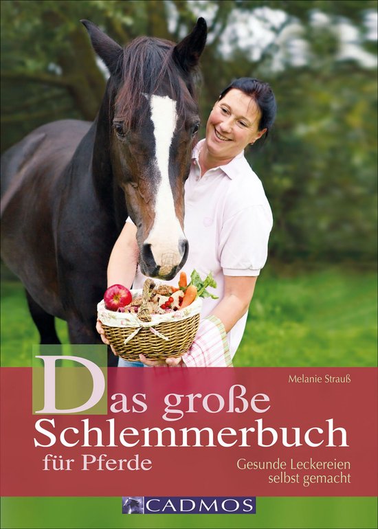 Cadmos Pferdewelt - Das große Schlemmerbuch für Pferde - cover