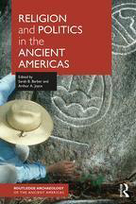 Routledge Archaeology of the Ancient Americas - Religion and ... - cover