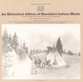 Historical Album of Blackfoot Indian Music