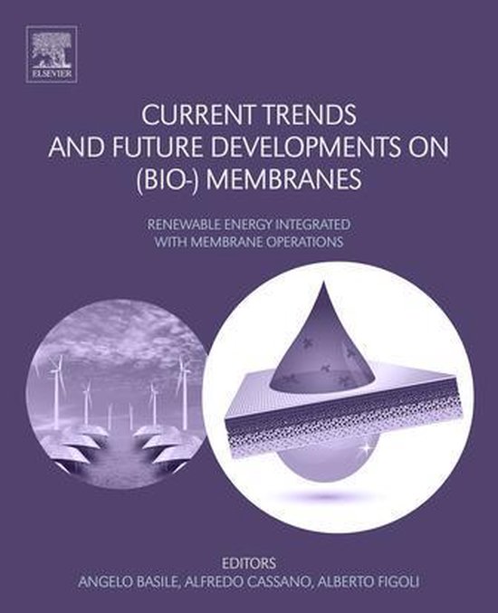 Current Trends and Future Developments on (Bio-) Membranes - cover