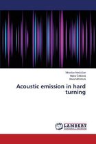 Acoustic emission in hard turning