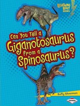 Lightning Bolt Books ® — Dinosaur Look-Alikes - Can You Tell a Giganotosaurus from a Spinosaurus?