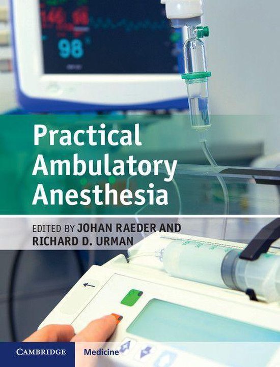 Foto: Practical ambulatory anesthesia