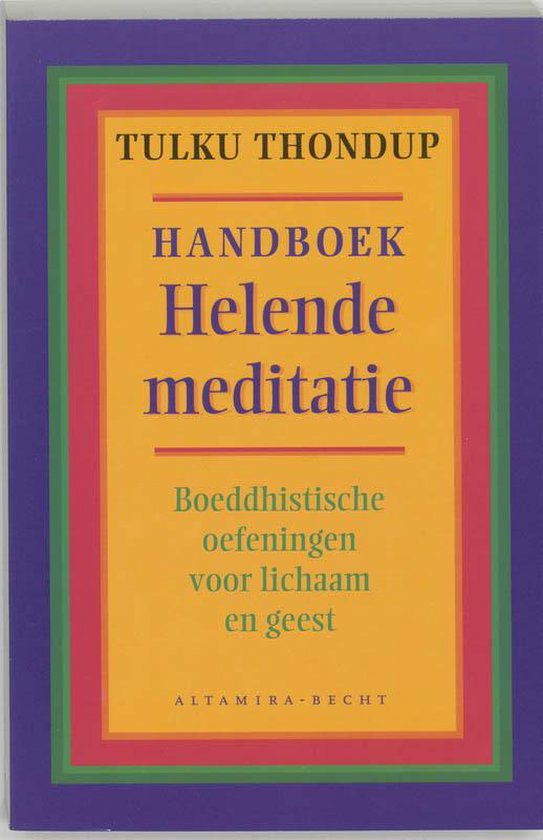 De kaft van het boek 'Handboek Helende Meditatie' met de titel in grote letters en de naam Tulku Thondup.