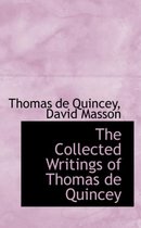 The Collected Writings of Thomas de Quincey