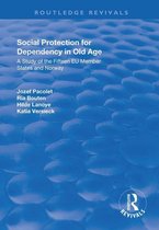 Routledge Revivals - Social Protection for Dependency in Old Age