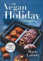 The Vegan Holiday Cookbook