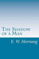 The Shadow of a Man