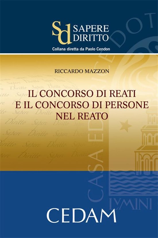 Il concorso di reati e il consorso di persone nel reato - cover