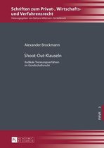 Schriften zum Privat-, Wirtschafts- und Verfahrensrecht 3 - Shoot-Out-Klauseln