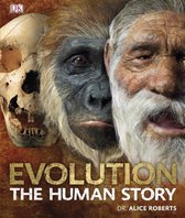 Evolution The Human Story