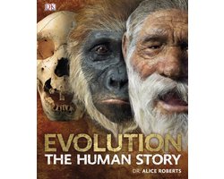 Evolution The Human Story