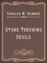Stone-Throwing Devils