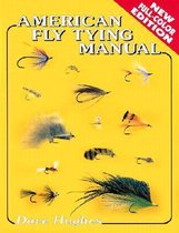 American Fly Tying Manual