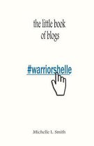 The Little Book of Blogs