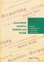 Gesundheit zwischen Statistik und Politik