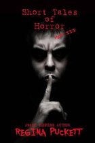 Short Tales of Horror Part III