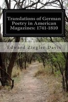 Translations of German Poetry in American Magazines