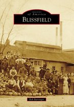 Images of America - Blissfield