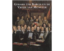 Gerard ter Borch en de Vrede van Munster