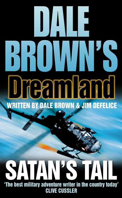 Dale Brown’s Dreamland 7 - Satan’s Tail - cover