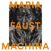 Maria Faust - Machina (LP)