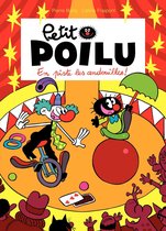 Petit Poilu 14 - Petit Poilu - Tome 14 - En piste les andouilles !