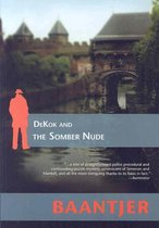 Dekok And The Somber Nude