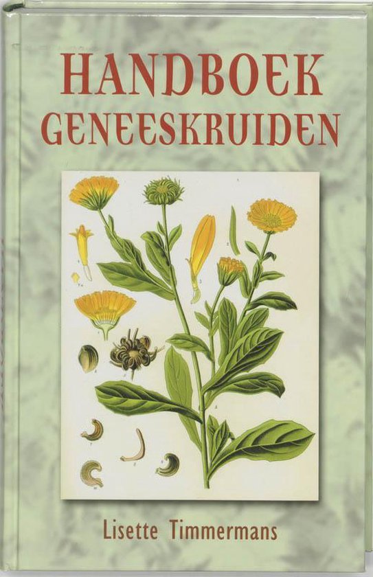 Cover van het boek 'Handboek Geneeskruiden' van Lisette Timmermans
