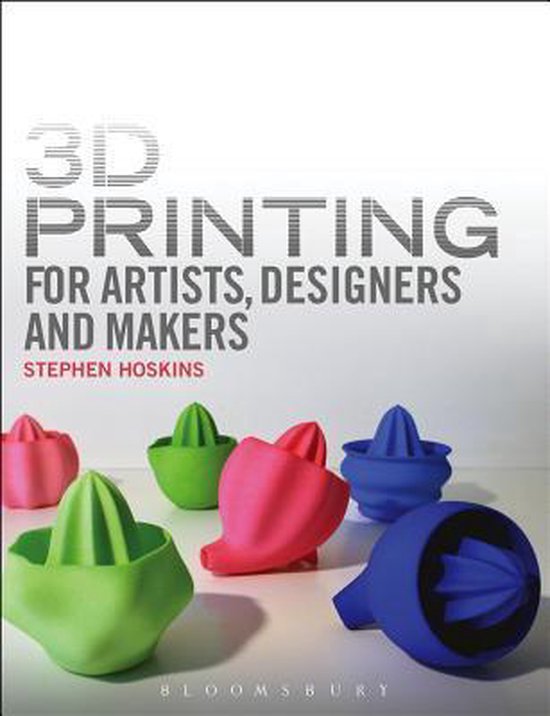 3D Printi For Artists Desig & Makers - cover