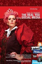 How to market the real You using Social Media