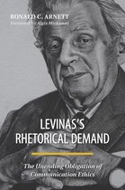 Levinas's Rhetorical Demand