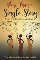 More Than a Single Story