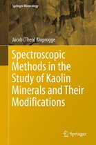 Springer Mineralogy - Spectroscopic Methods in the Study of Kaolin Minerals and Their Modifications