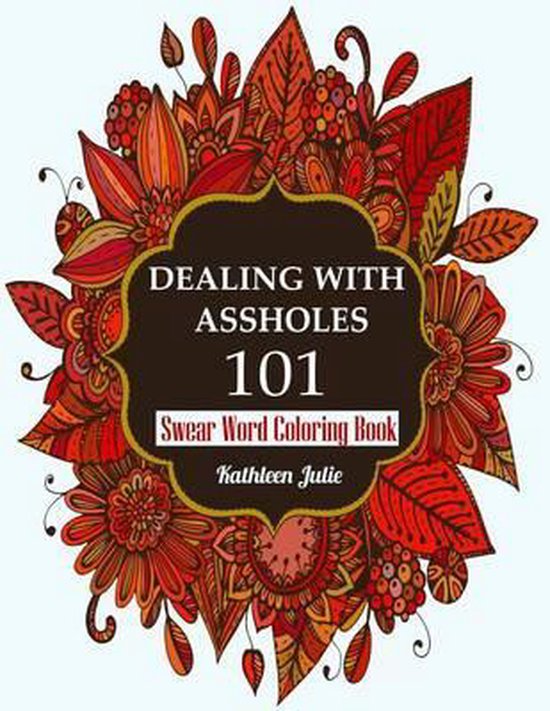 Dealing with Assholes 101 - cover