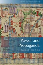 New History of Scotland - Power and Propaganda