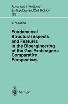 Advances in Anatomy, Embryology and Cell Biology 163 - Fundamental Structural Aspects and Features in the Bioengineering of the Gas Exchangers: Comparative Perspectives