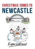 Christmas Comes to ... - Christmas Comes to Newcastle