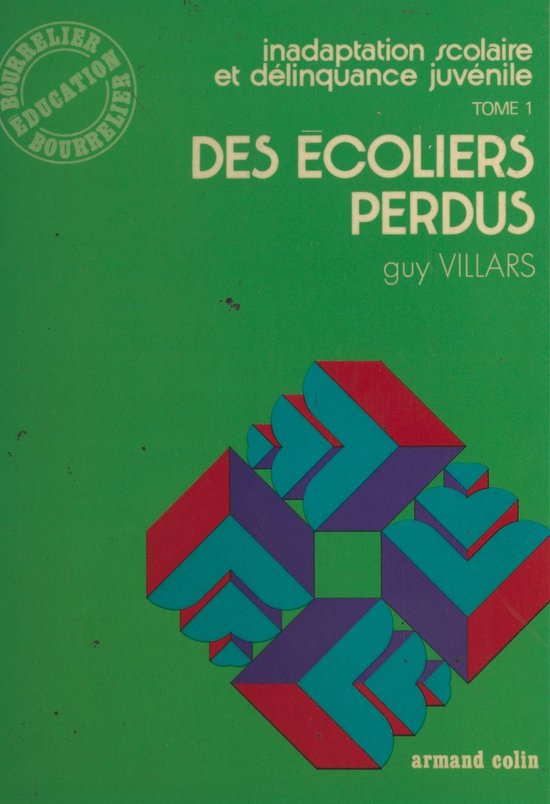 Inadaptation scolaire et délinquance juvénile (1) - cover