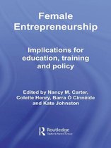 Routledge Advances in Management and Business Studies - Female Entrepreneurship