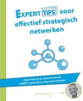 Experttips boekenserie  -   Experttips voor effectief strategisch netwerken