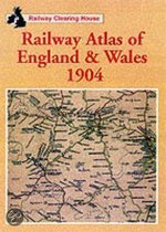 Railway Clearing House Atlas Of England And Wales, 1904