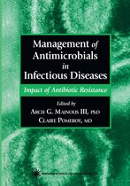 Infectious Disease - Management of Antimicrobials in Infectious Diseases