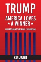 Trump: America Loves A Winner