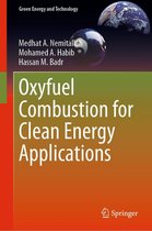 Green Energy and Technology - Oxyfuel Combustion for Clean Energy Applications