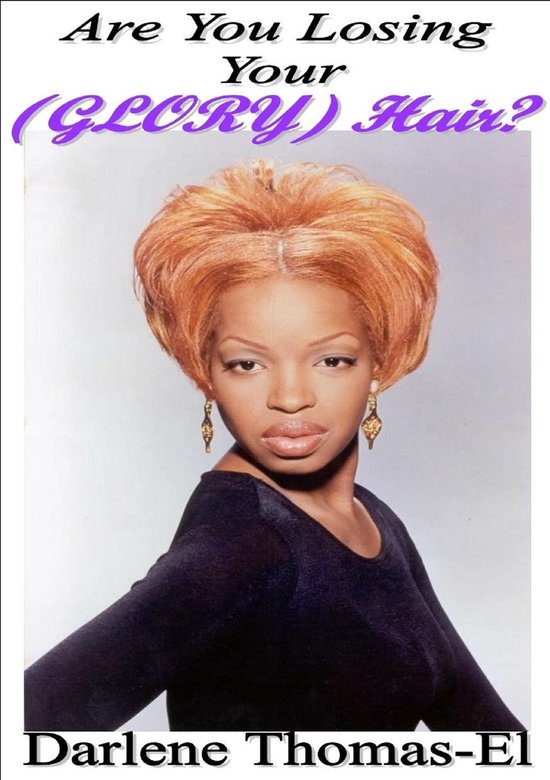 Are You Losing Your (Glory) Hair? - cover