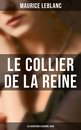 Omslag Le Collier de la Reine (Les Aventures d'Arsène Lupin)