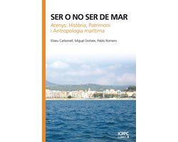 Publicacions de l'ICRPC - Ser o no ser de mar