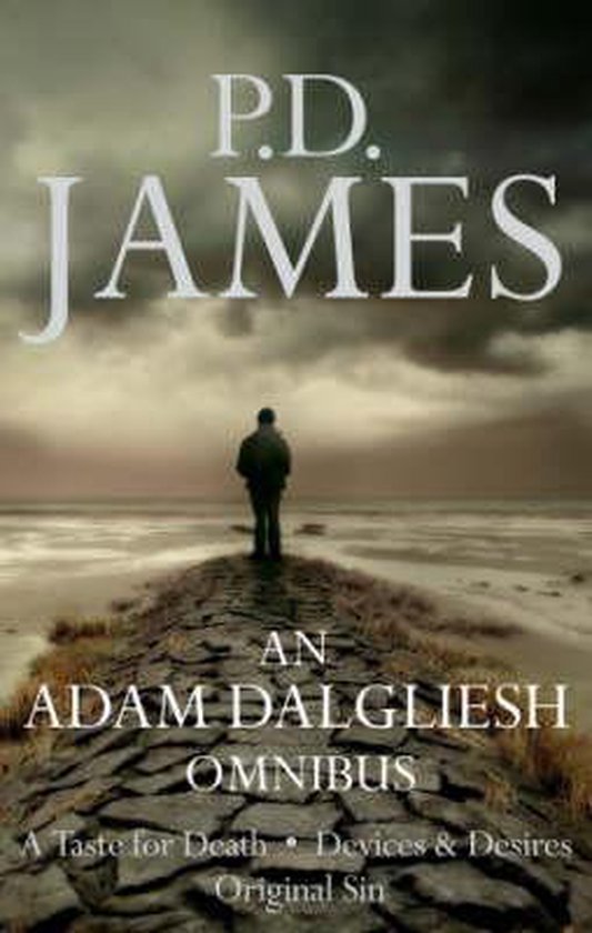 Boek P.D. James: Adam Dalgliesh Omnibus met 'A Taste for Death', 'Devices & Desires', 'Original Sin'. Een figuur staat op een stenen pad naar de zee.