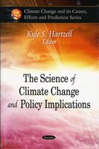 Science of Climate Change & Policy Implications
